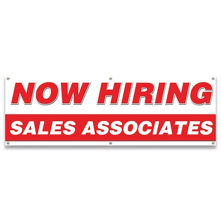 Signmission Now Hiring Sales Associates Banner Apply Inside Accepting Application Single Sided B-72-30299